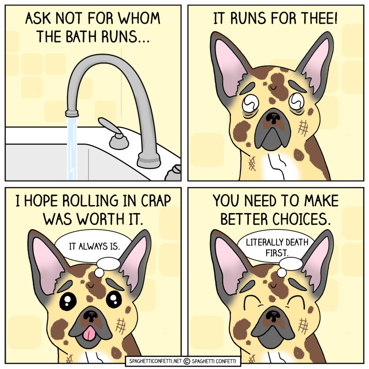 For Whom the Bath Runs